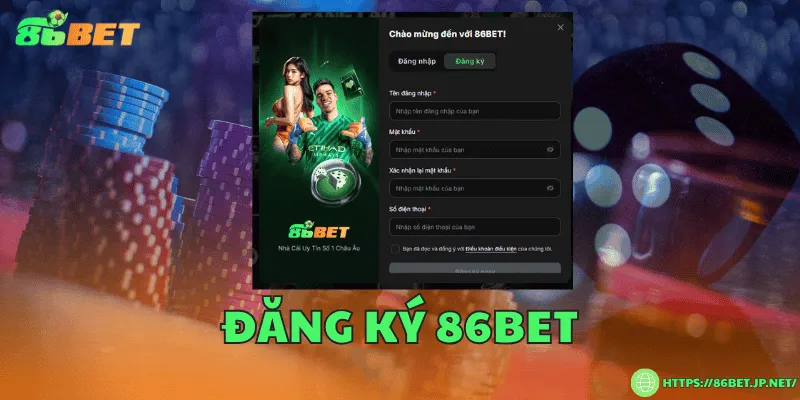 86BET - Link Vào Nhà Cái 86BET | Đăng Ký 86BET +86 USDT Đăng ký tài khoản nhanh chóng, chỉ vài bước đơn giản